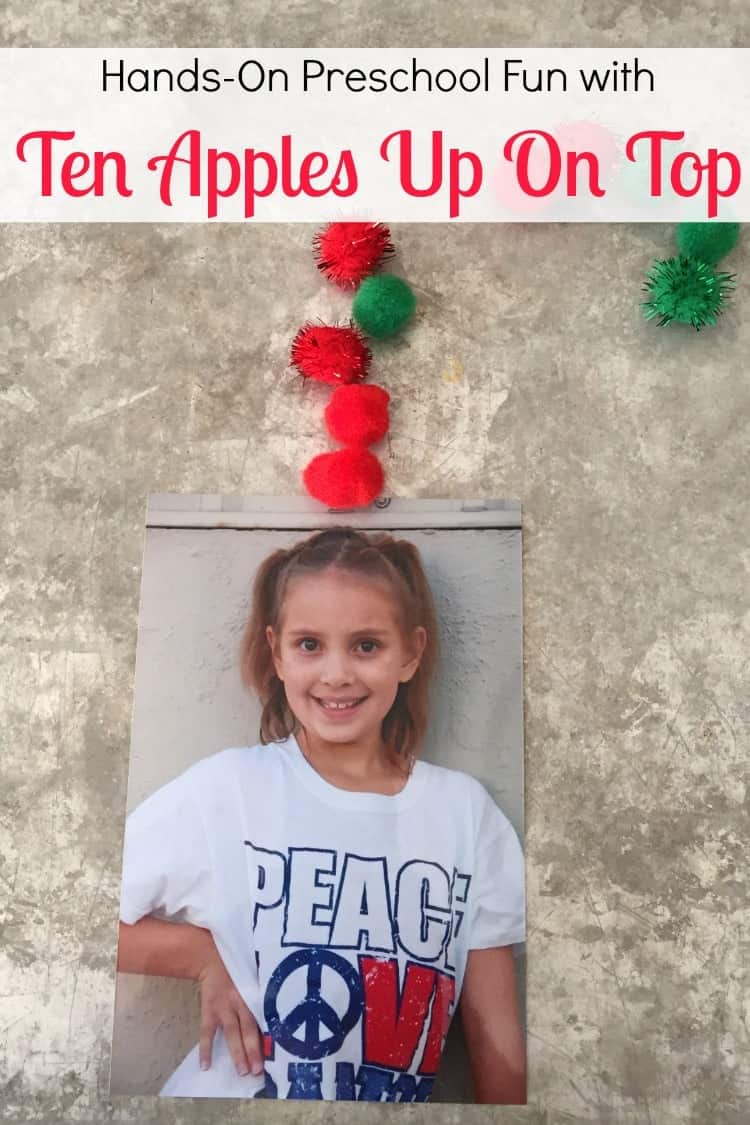Hands-on learning fun and a FREE printable to use when you read Ten Apples Up On Top with your preschoolers. | homeschoolpreschool.net