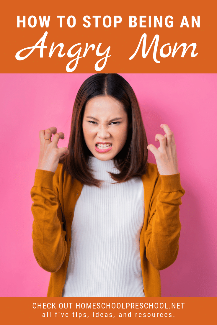 Stop Being An Angry Mom