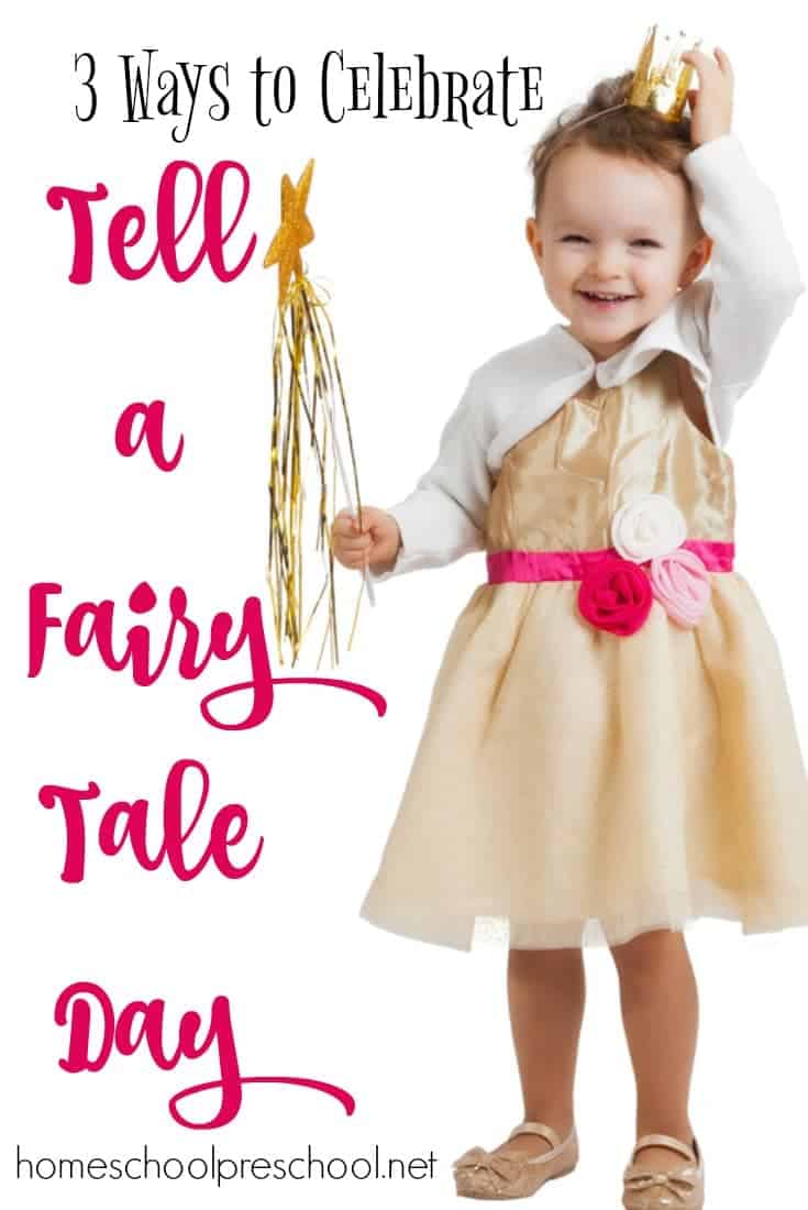 Fairy tales allow kids to explore ideas and concepts without fearing trolls in the night. Here are three fun ways to celebrate National Tell a Fairy Tale Day on February 26th! | @homeschlprek