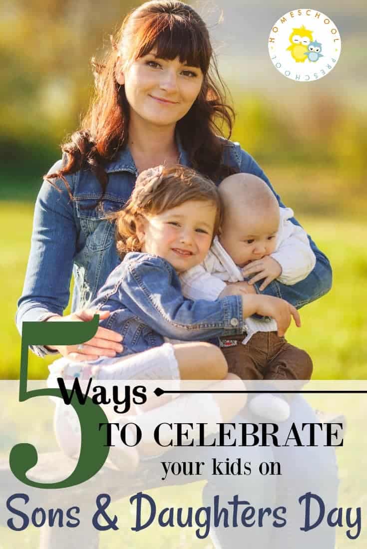 August 11th is National Sons and Daughters Day. Why not make the day special for your preschoolers! Come discover five fun ideas!