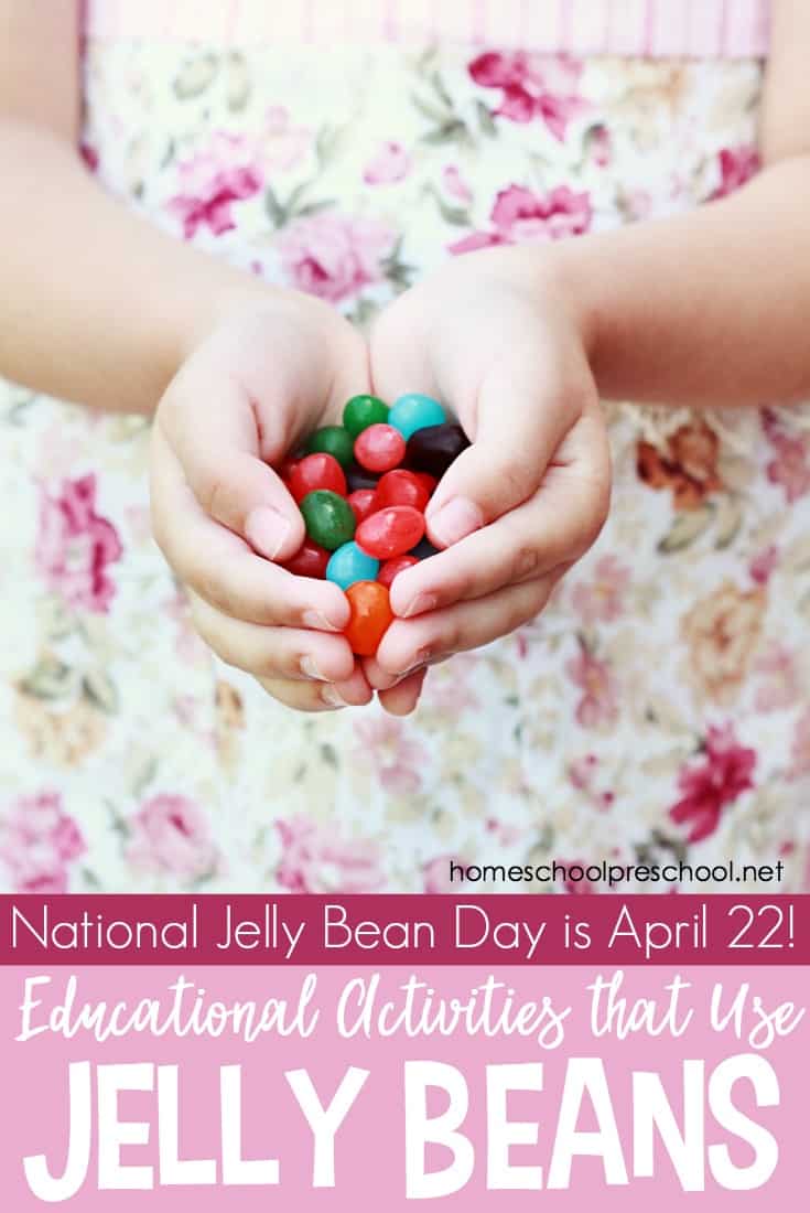 Do your preschoolers love jelly beans? Then you'll be delighted to know that April 22nd is National Jelly Bean Day!