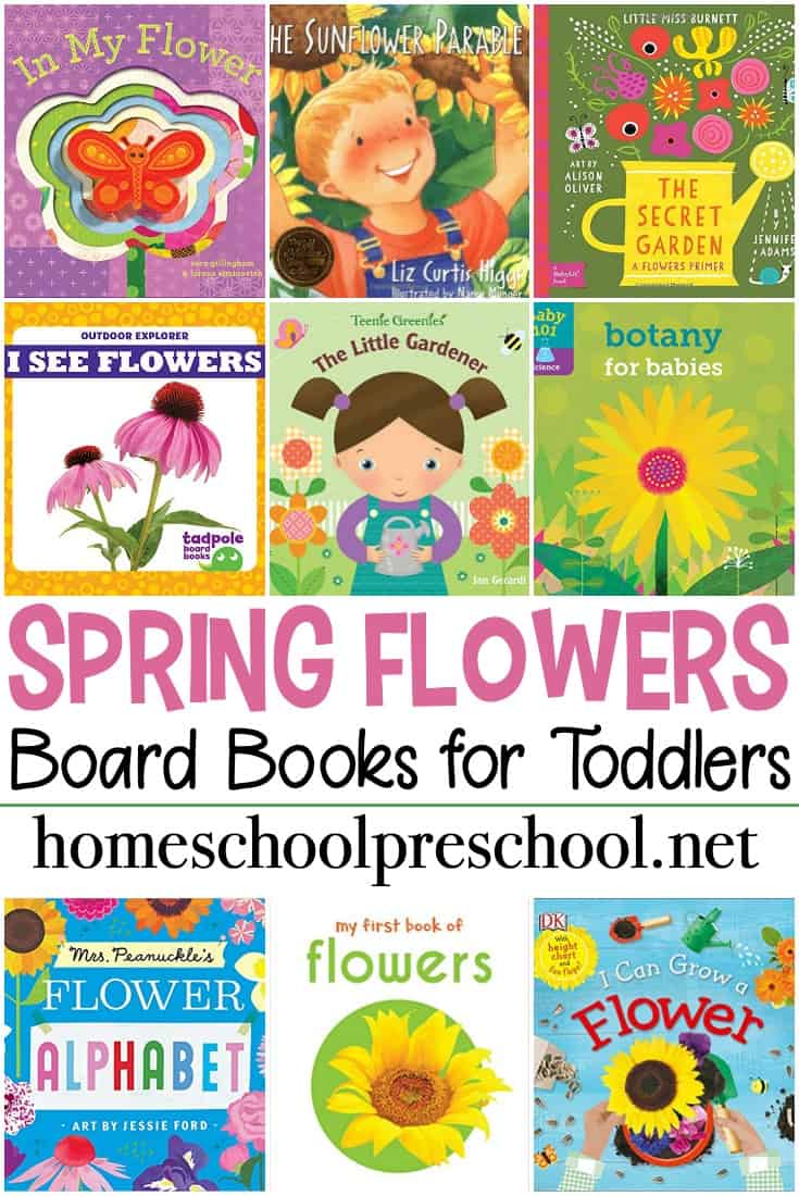 Books about flowers for toddlers! A wonderful collection of flower-themed board books to read to your toddlers this spring and summer.