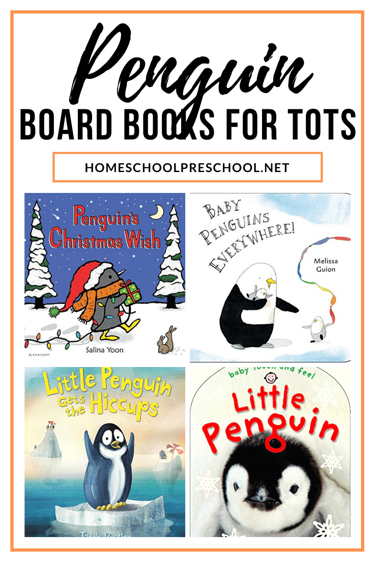 This winter, stock your book basket with penguin books for toddlers. These board books are perfect for your youngest listeners.