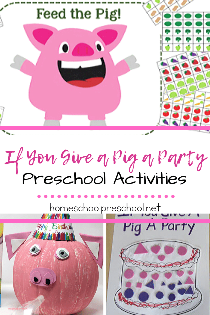 Whether you're studying Laura Numeroff or preparing for a birthday party, your preschoolers will love each of these If You Give a Pig a Party activities!