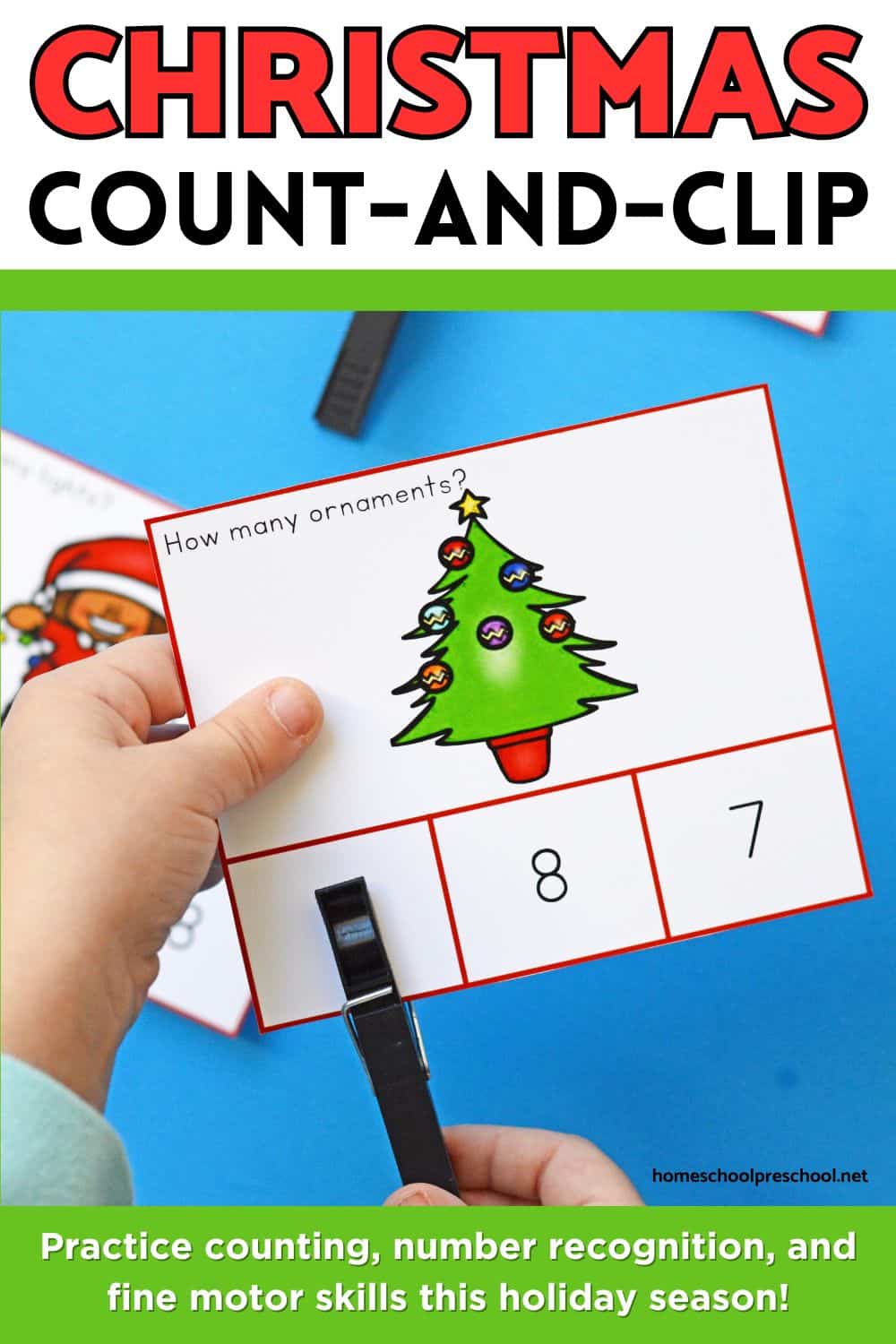 Christmas count and clip card showing a child counting ornaments on a tree using a clothespin for preschool number recognition and fine motor practice
