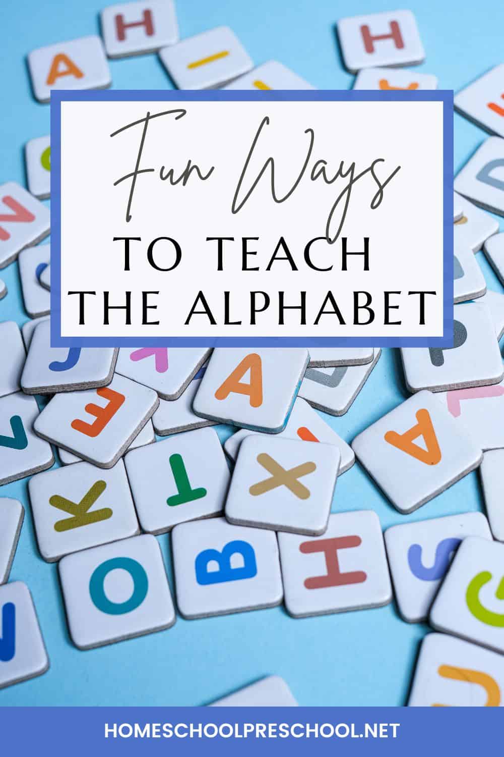 Fun Ways to Teach the Alphabet