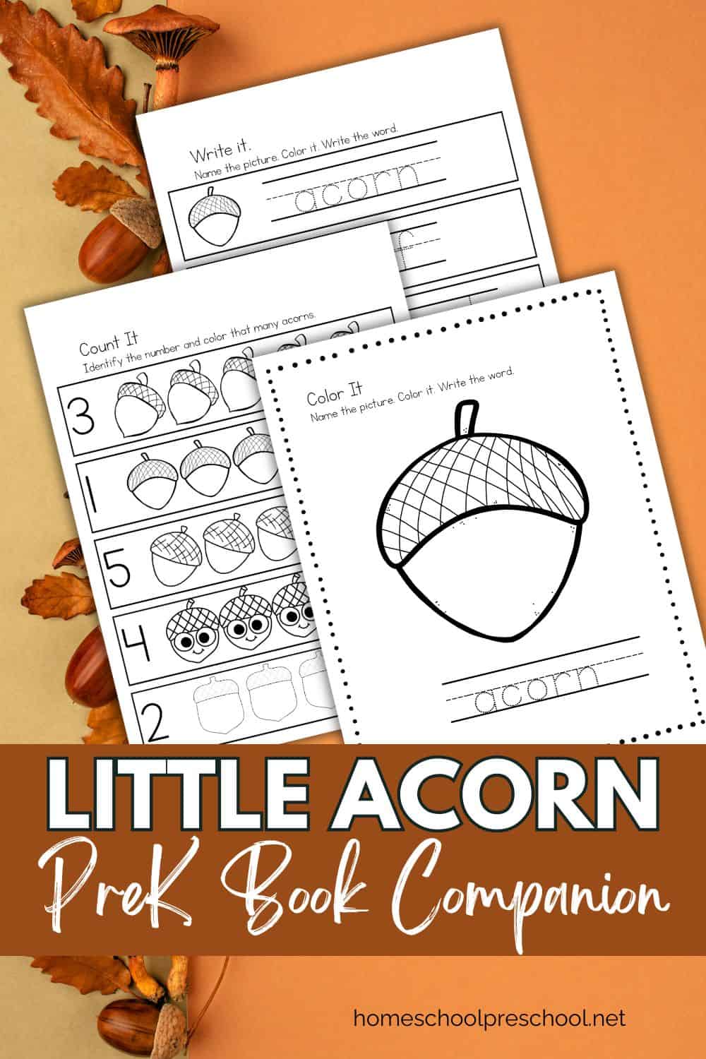 Printable Little Acorn-themed preschool worksheets for counting, coloring, and writing, displayed with fall leaves.