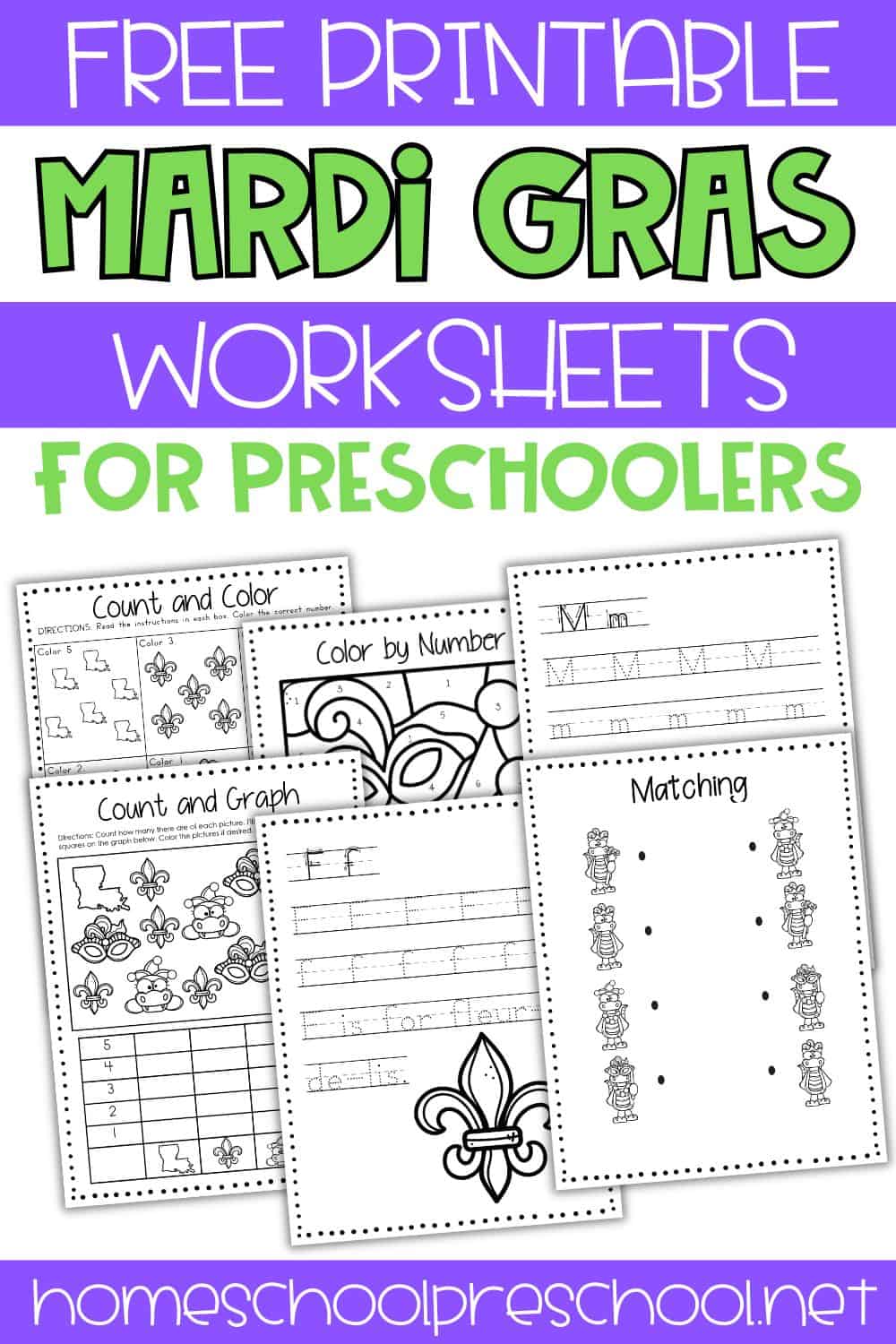 Six free printable Mardi Gras worksheets for preschoolers including count and color, color by number, count and graph, letter tracing, matching, and a fleur-de-lis coloring page.