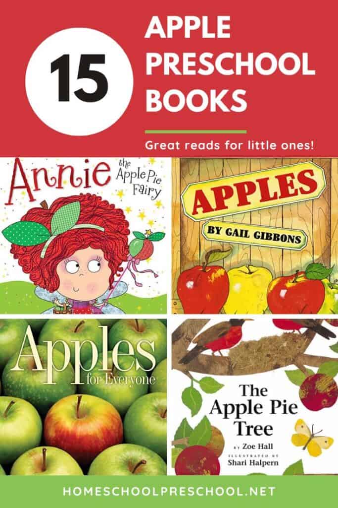 Collage of 4 apple-themed preschool books, including Annie the Apple Pie Fairy, Apples by Gail Gibbons, Apples for Everyone, and The Apple Pie Tree.