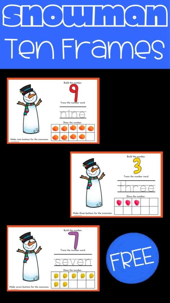 Snowman ten frames printable preview showing multiple counting pages with snowmen, numerals, number words, ten frames, and a free winter preschool math activity label.