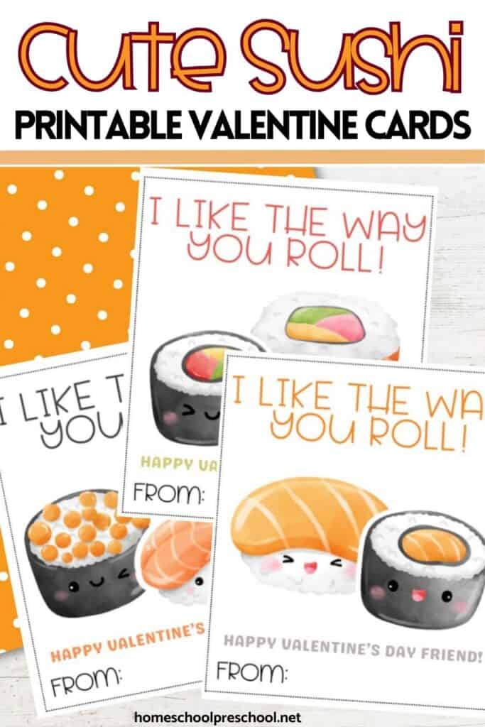 Cute sushi printable Valentine cards for preschool with three card designs and “I like the way you roll” text.
