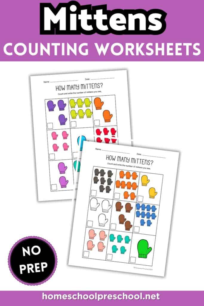 Mitten counting worksheets for preschool featuring colorful mittens, count-and-write pages, winter theme, and a no prep label for easy early math practice.